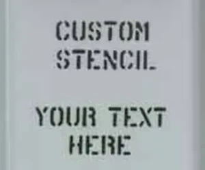 Custom Stencil